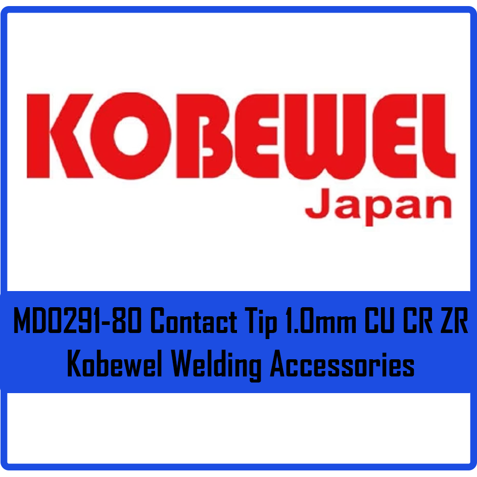 Kobewel MD0291-80 Contact Tip 1.0mm CU CR ZR