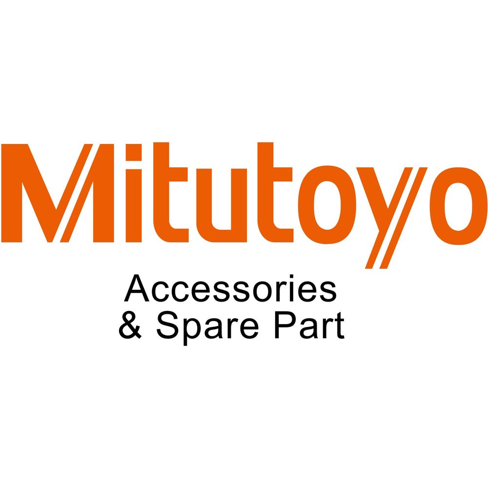 Mitutoyo Accessories and Spare Part | Mitutoyo by KHM Megatools Corp.